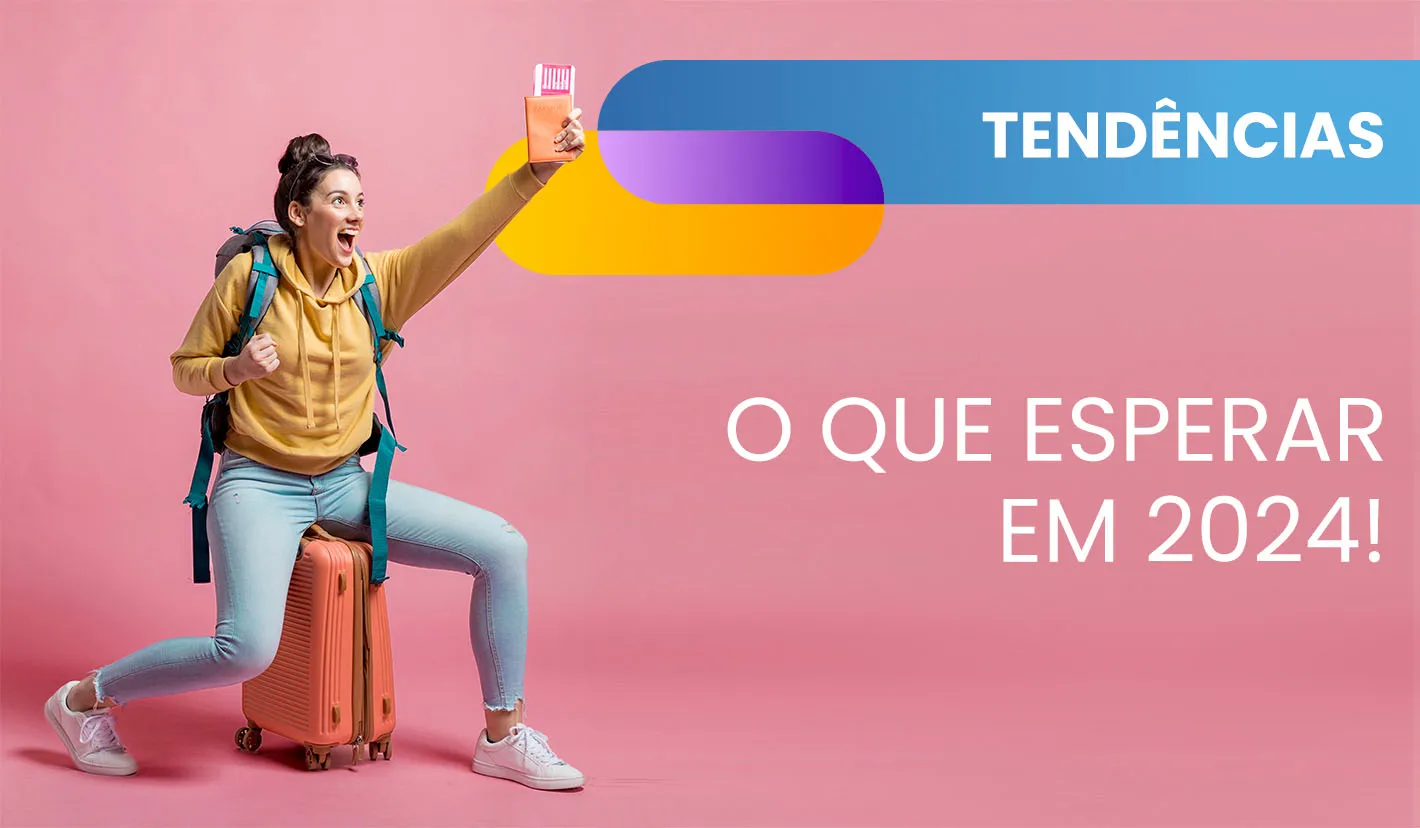 Tendências de viagens para 2024